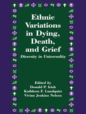 cover image of Ethnic Variations in Dying, Death and Grief